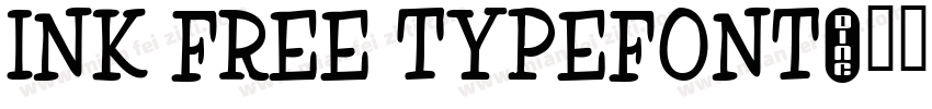 Ink Free Typefont字体转换